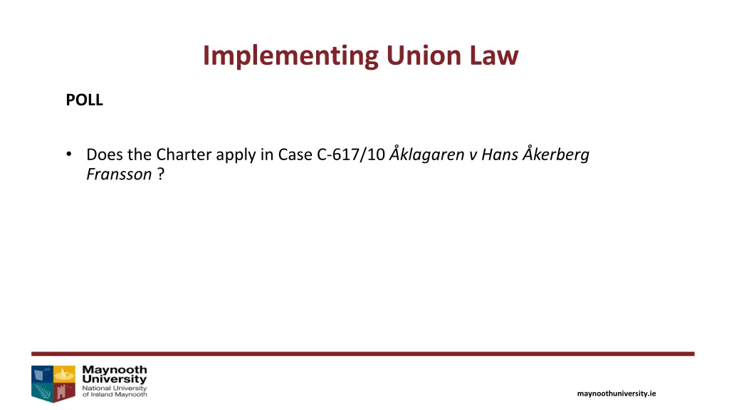implementing union law 2