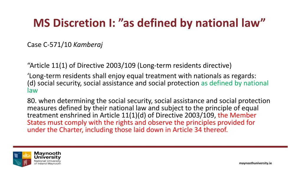 ms discretion i as defined by national law