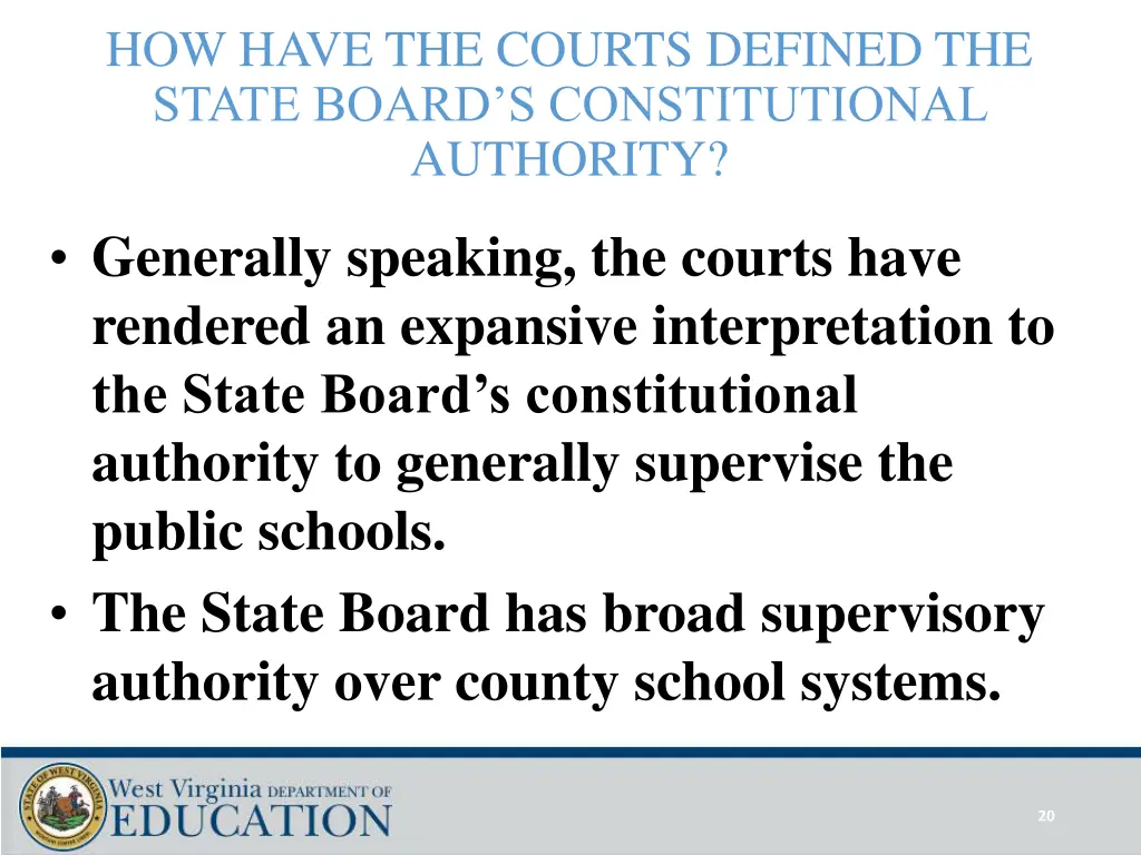 how have the courts defined the state board