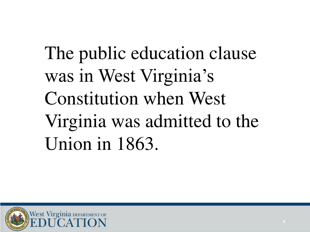 the public education clause was in west virginia