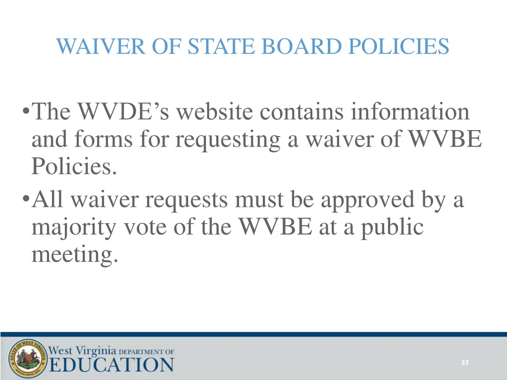 waiver of state board policies