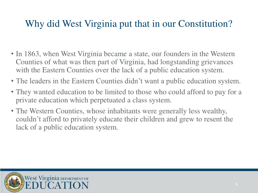 why did west virginia put that in our constitution