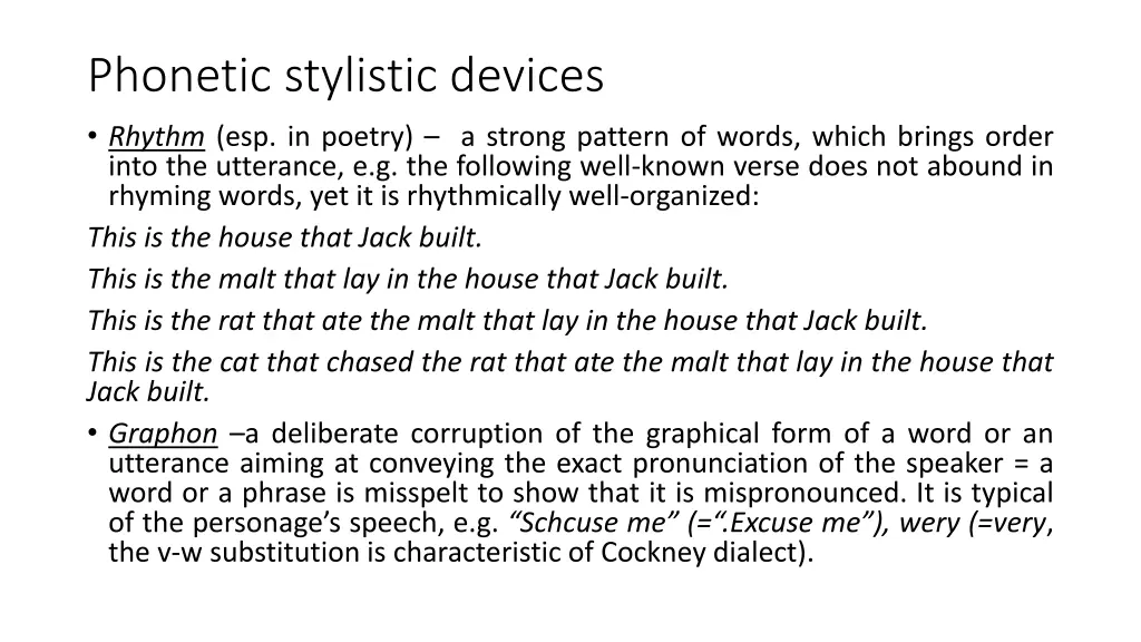 phonetic stylistic devices rhythm esp in poetry