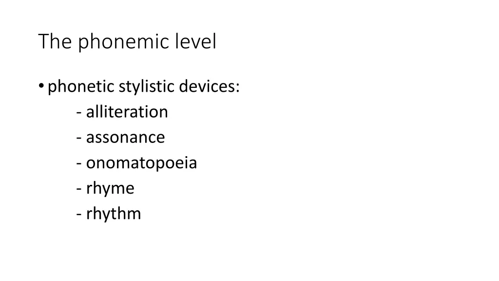 the phonemic level