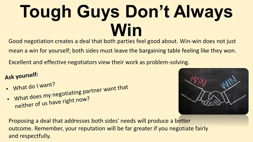 tough guys d on t always win good negotiation