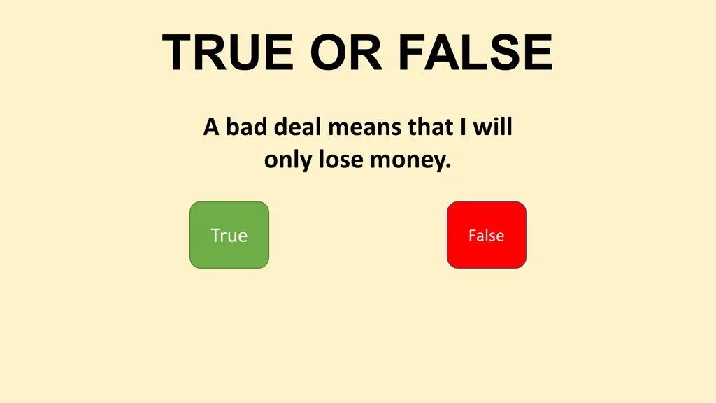 true or false