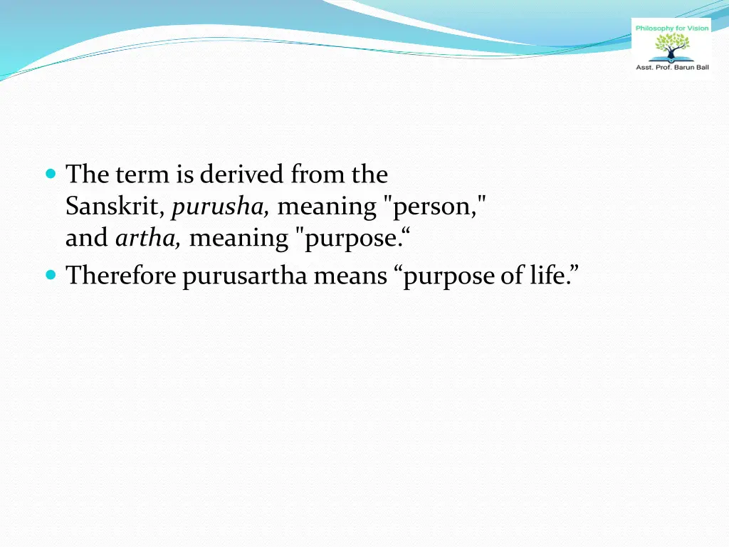 the term is derived from the sanskrit purusha