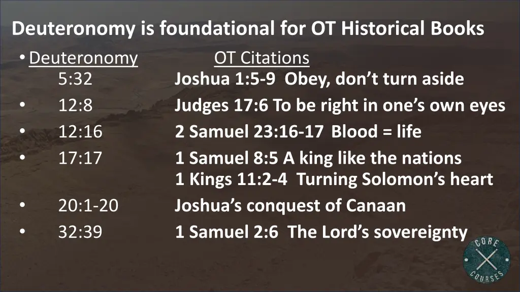 deuteronomy is foundational for ot historical