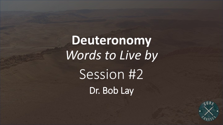 deuteronomy words to live by session