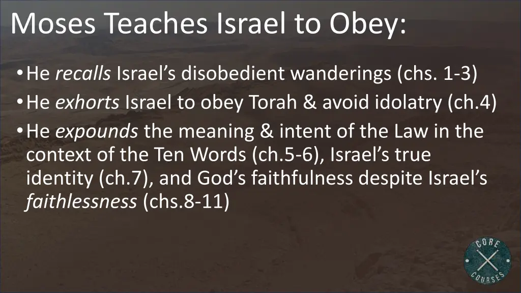 moses teaches israel to obey 1