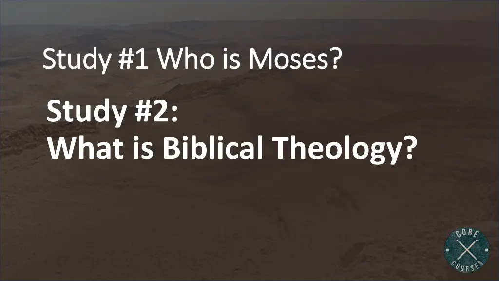 study 1 who is moses study 1 who is moses