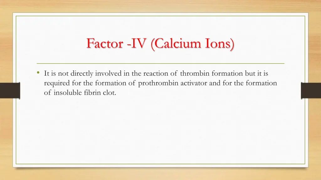 factor iv calcium ions