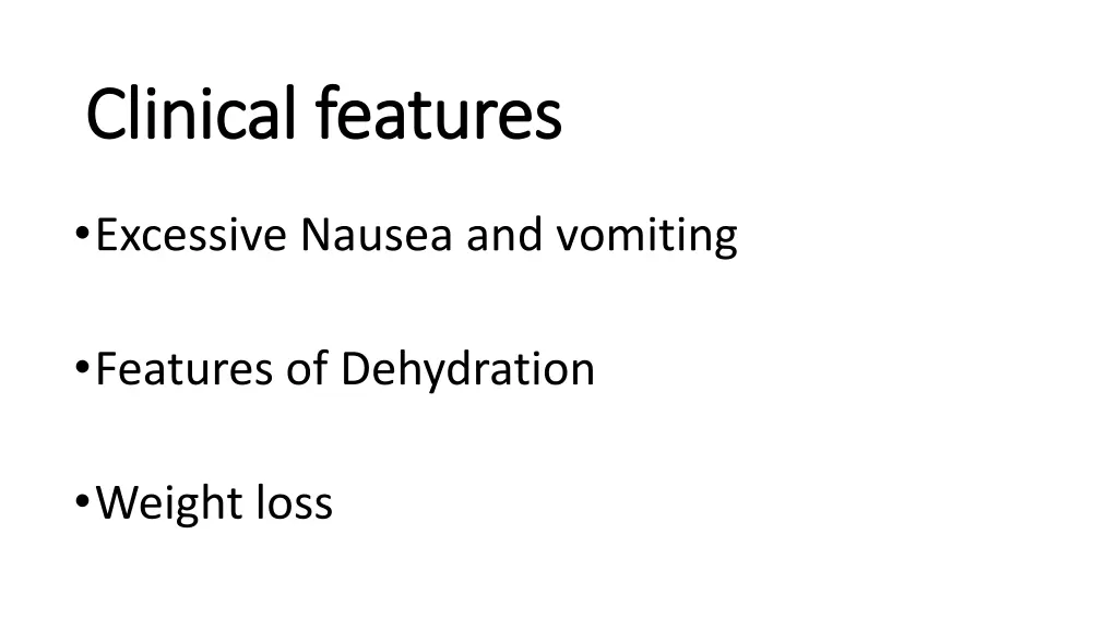 clinical features clinical features