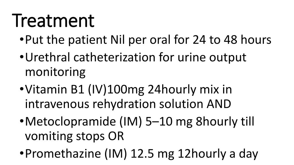 treatment treatment put the patient nil per oral