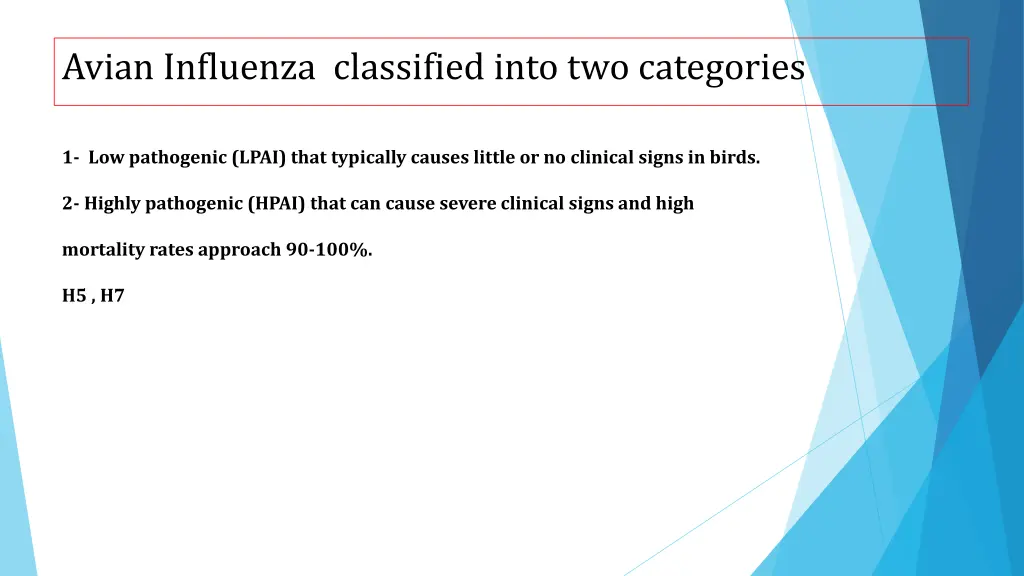 avian influenza classified into two categories