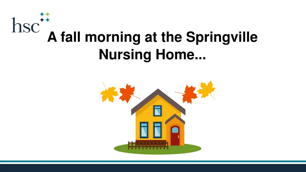 a fall morning at the springville nursing home