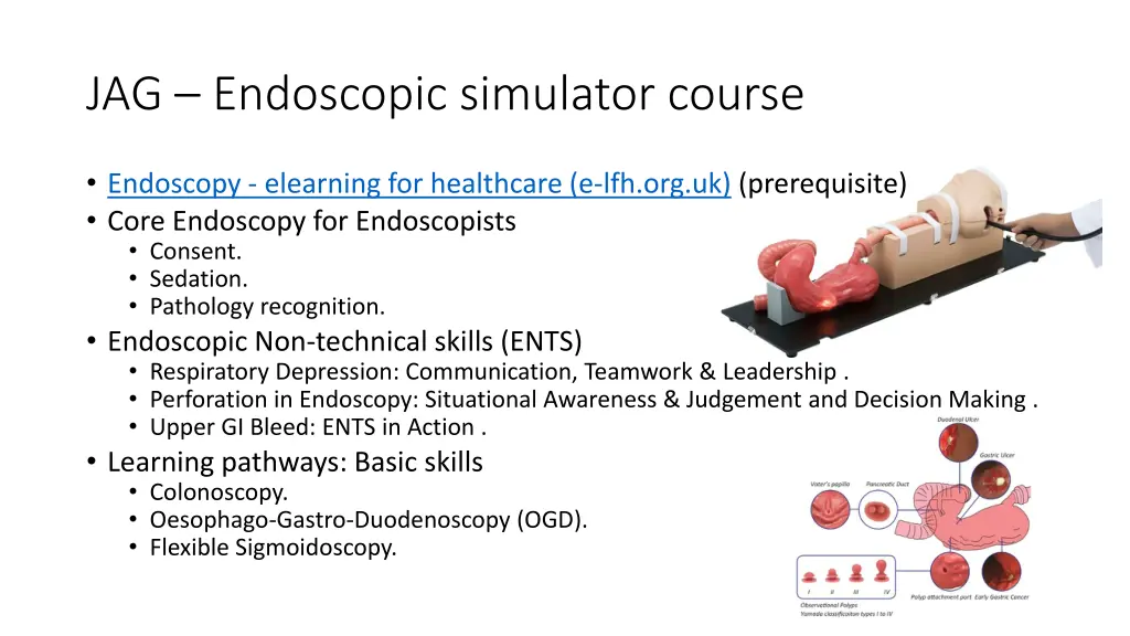 jag endoscopic simulator course