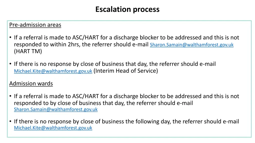 escalation process