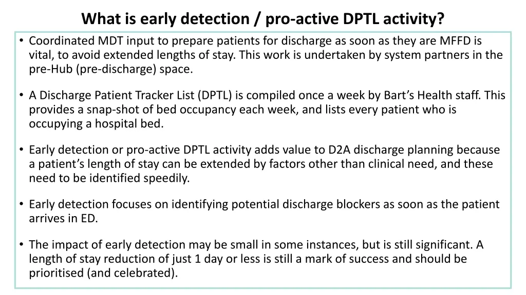 what is early detection pro active dptl activity