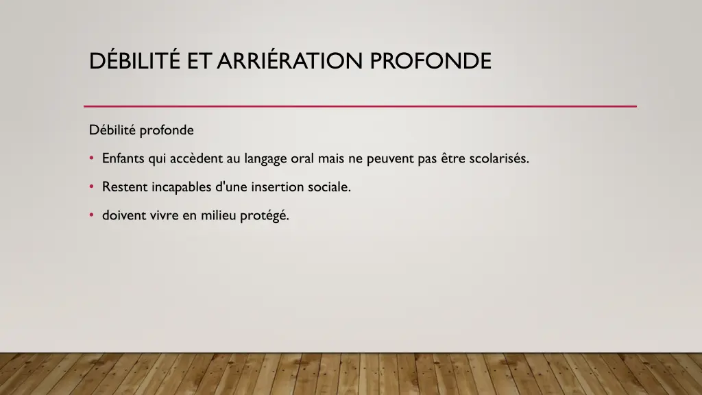 d bilit et arri ration profonde 1