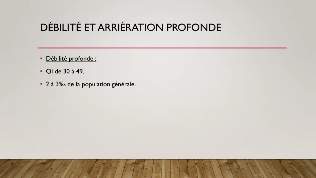 d bilit et arri ration profonde