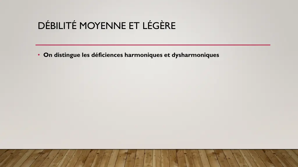 d bilit moyenne et l g re 1