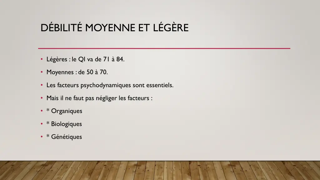 d bilit moyenne et l g re