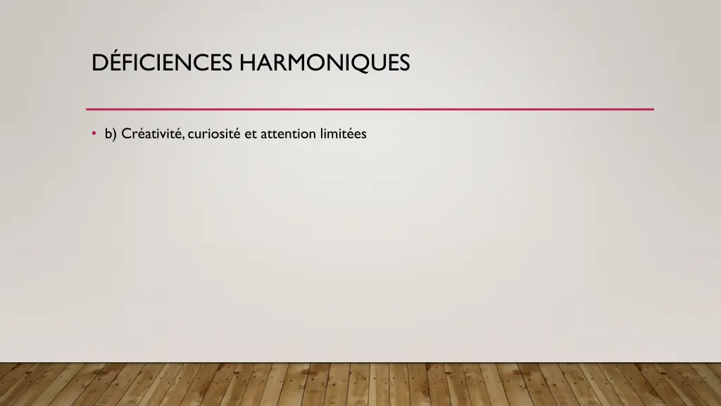 d ficiences harmoniques 2