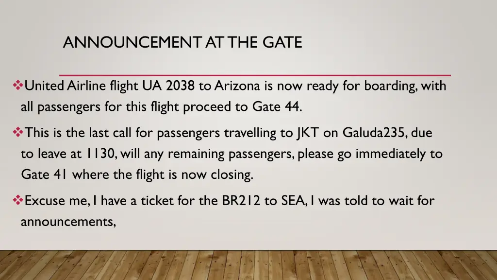 announcement at the gate 5