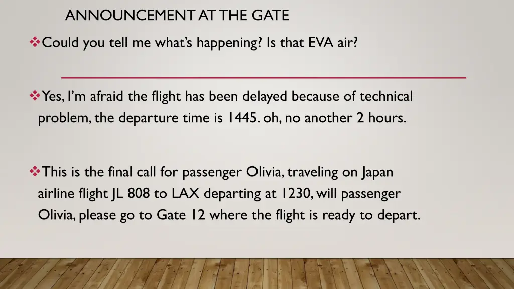 announcement at the gate 6