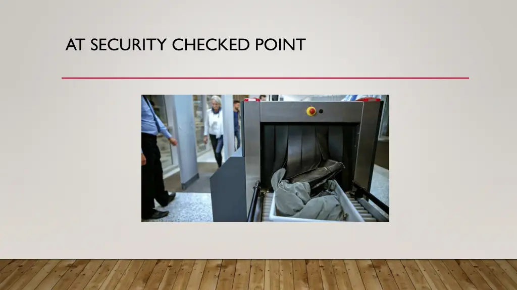 at security checked point 3