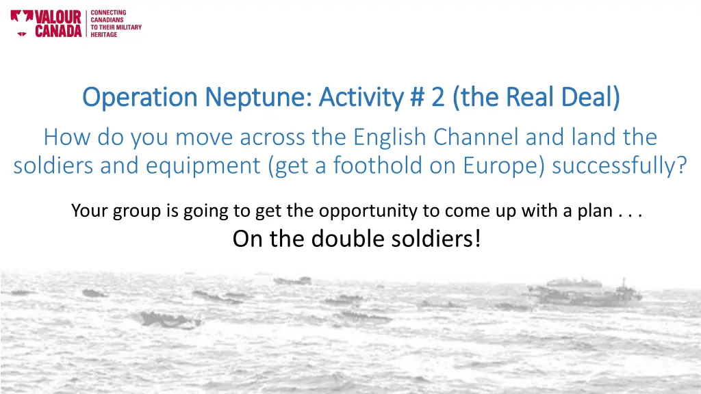 o operation neptune activity 2 the real deal