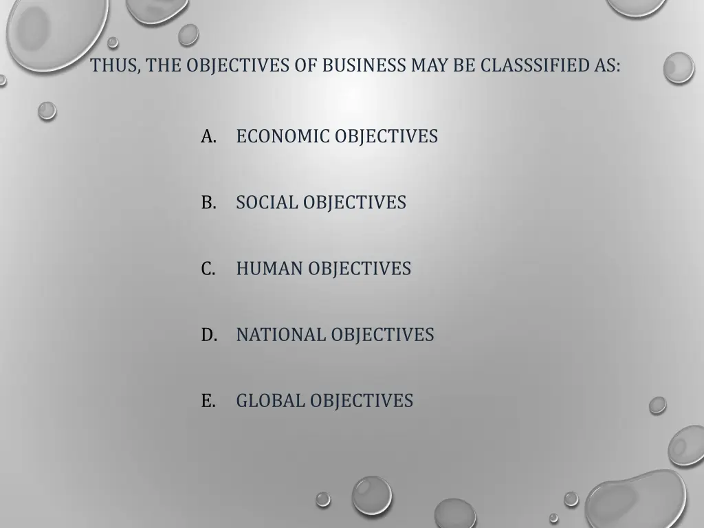 thus the objectives of business