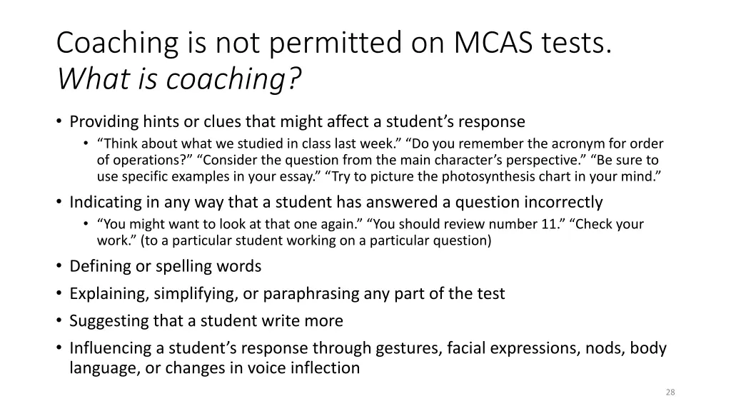 coaching is not permitted on mcas tests what