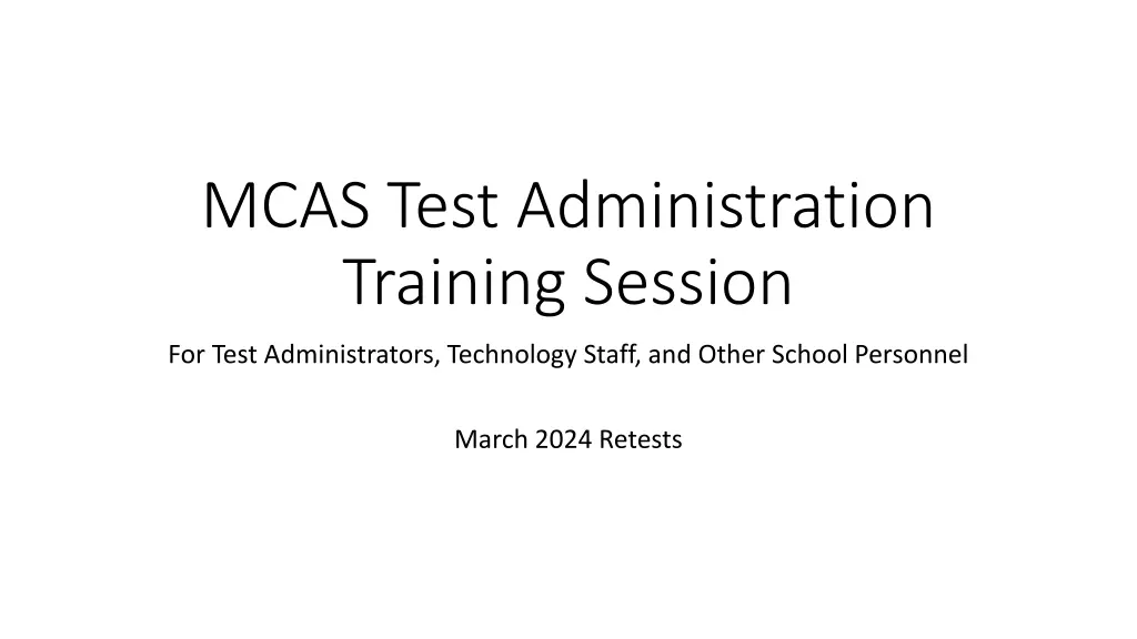 mcas test administration training session
