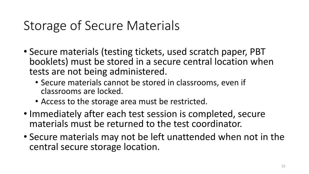 storage of secure materials
