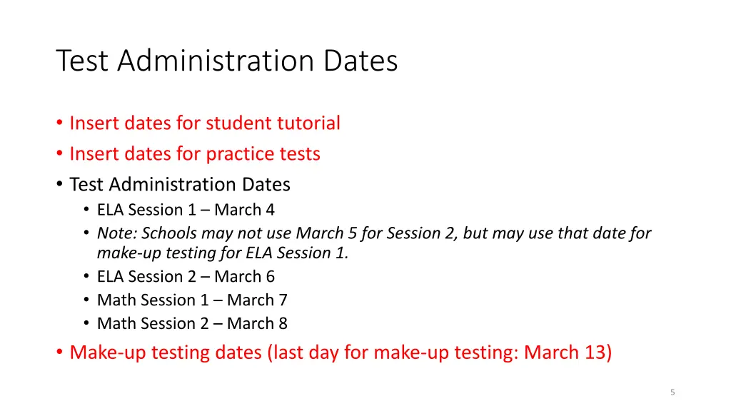 test administration dates