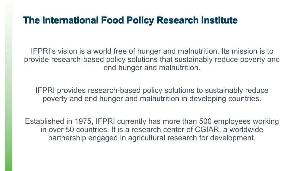 the international food policy research institute