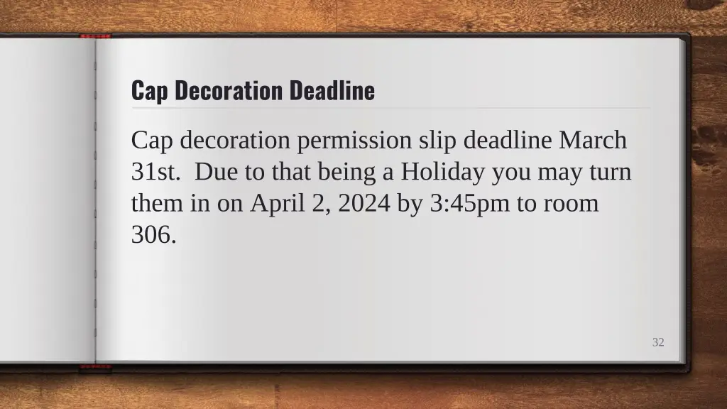 cap decoration deadline