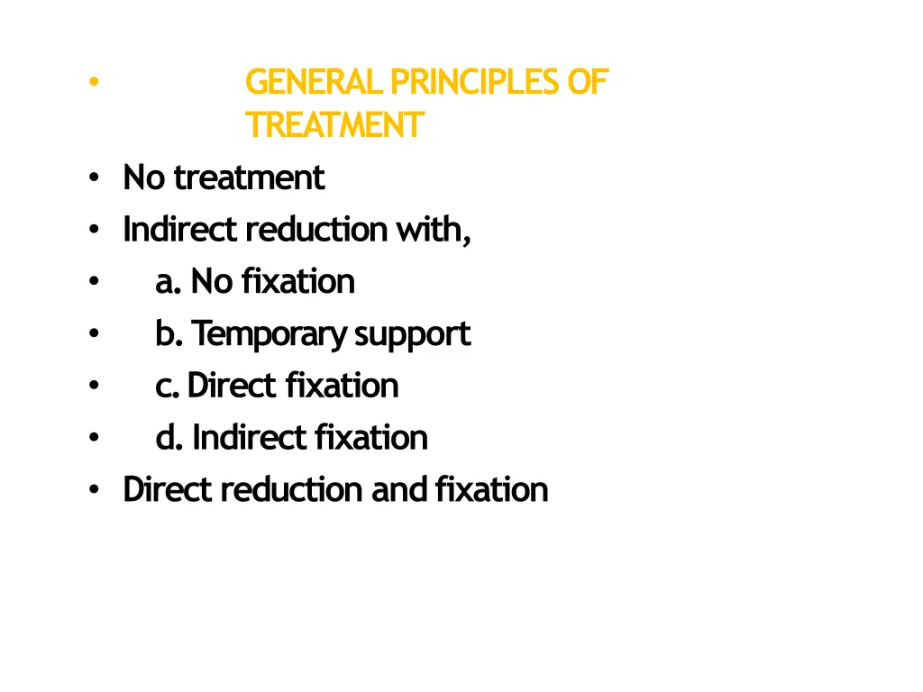 general principles of treatment no treatment
