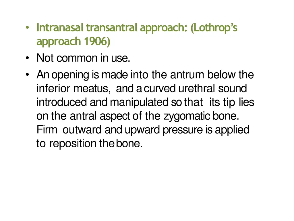 intranasal transantral approach lothrop