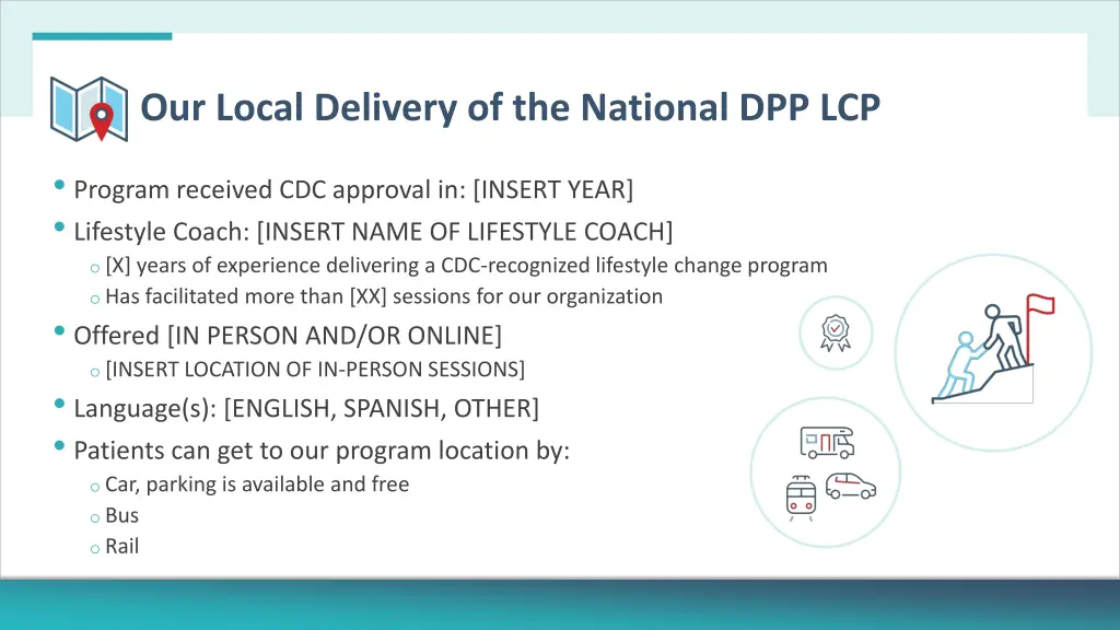 our local delivery of the national dpp lcp