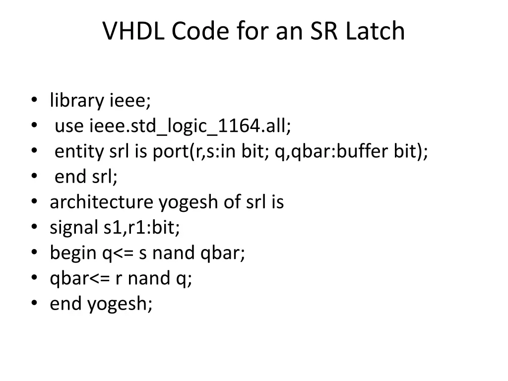 vhdl code for an sr latch