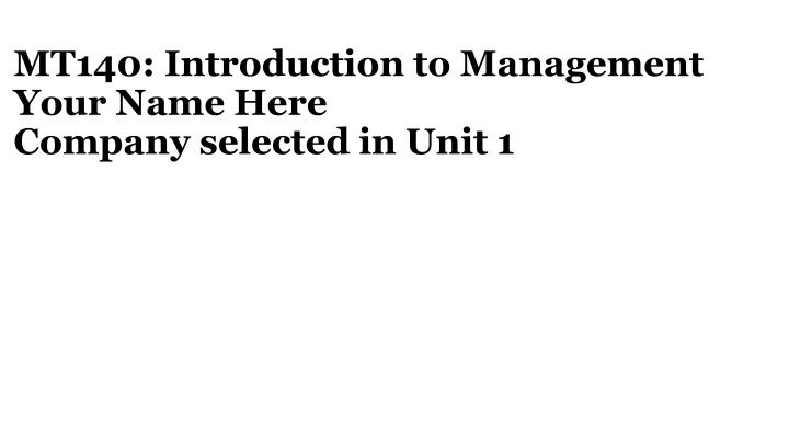 mt140 introduction to management your name here