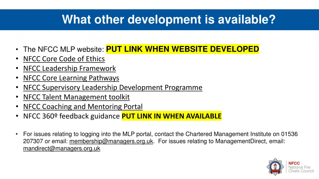 what other development is available