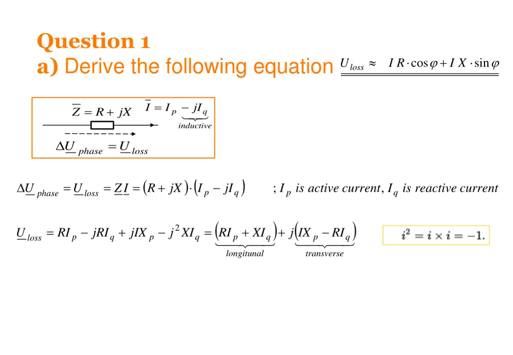 question 1 a derive the following equation