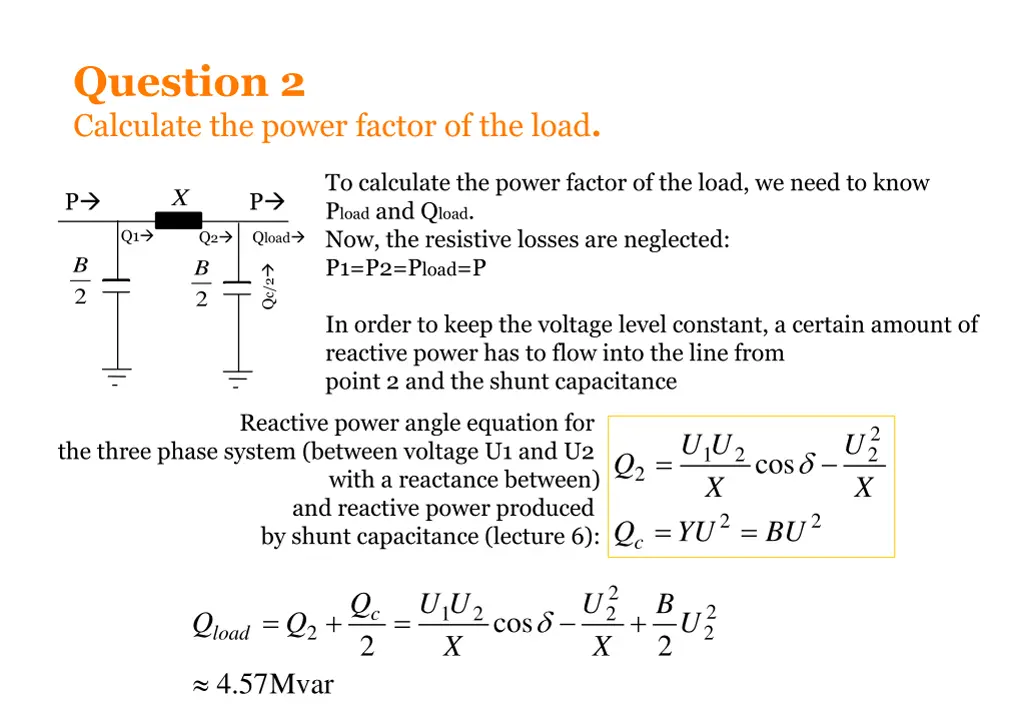 question 2 calculate the power factor of the load