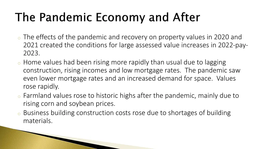 o the effects of the pandemic and recovery