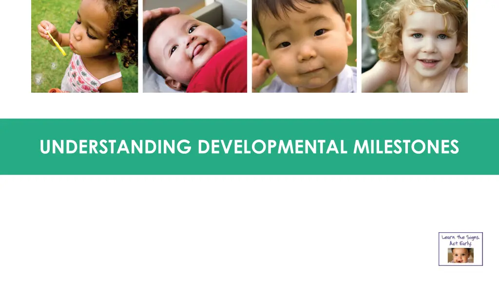 understanding developmental milestones