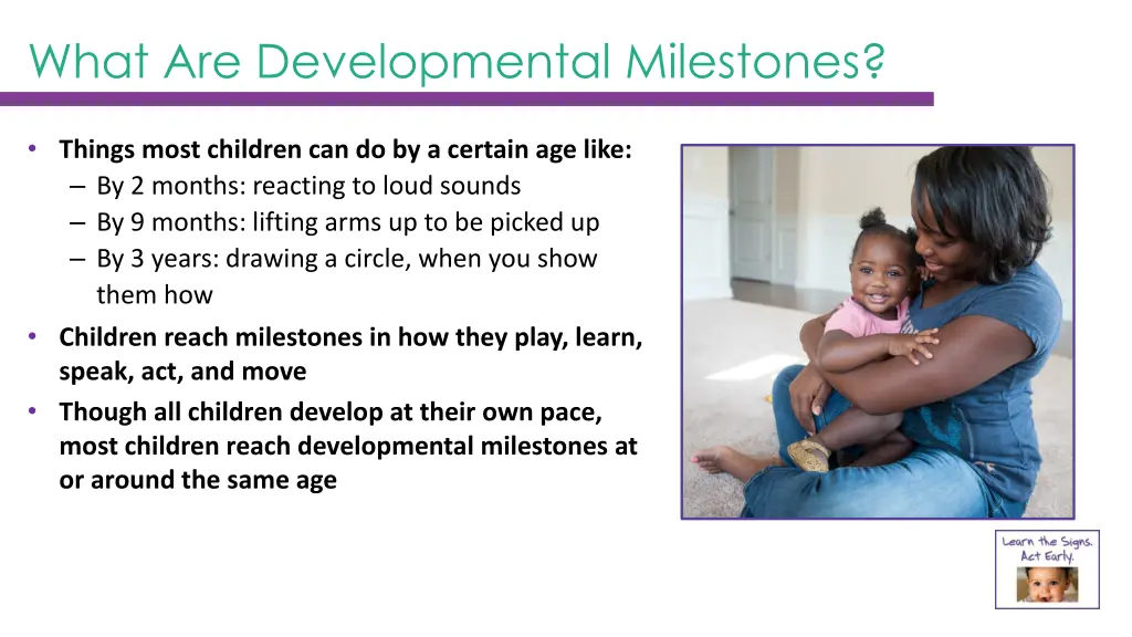 what are developmental milestones
